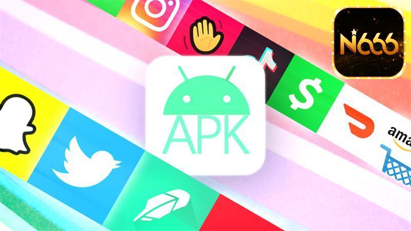 Tải App N666 - Hướng Dẫn Cách Thực Hiện Chi Tiết Nhất 4 Tải app N666 với thiết bị Android dễ dàng