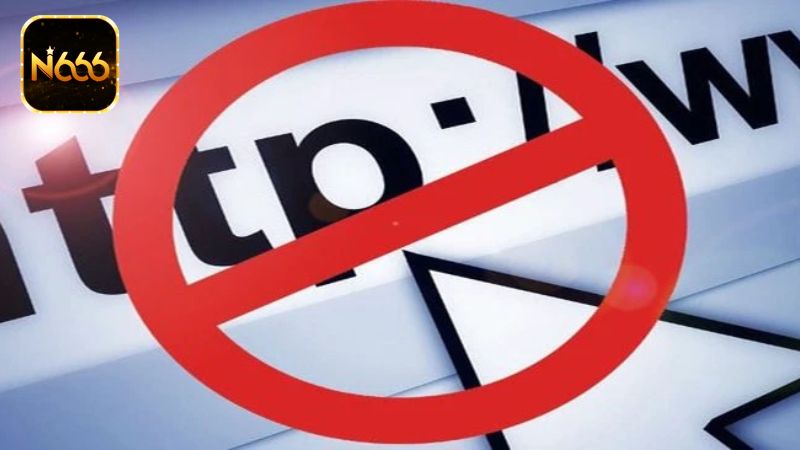 Hướng Dẫn Đăng Nhập N666 Và Cách Xử Lý Khi Gặp Lỗi Đơn Giản 4 Chặn link đăng nhập